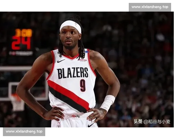 开拓者交易格兰特陷入僵局:亿元锋线新赛季或改打替补 开拓者交易格兰特陷入僵局:亿元锋线新赛季或改打替补